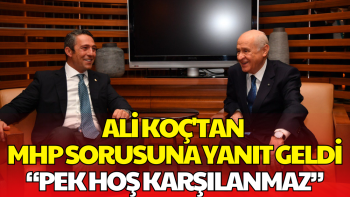 Ali Koç’tan MHP ve Ülkü Ocakları’nın Desteğine İlk Açıklama